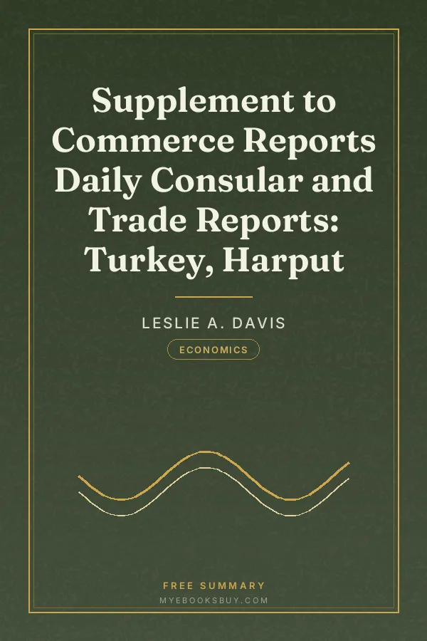Cover of Supplement to Commerce Reports Daily Consular and Trade Reports: Turkey, Harput
