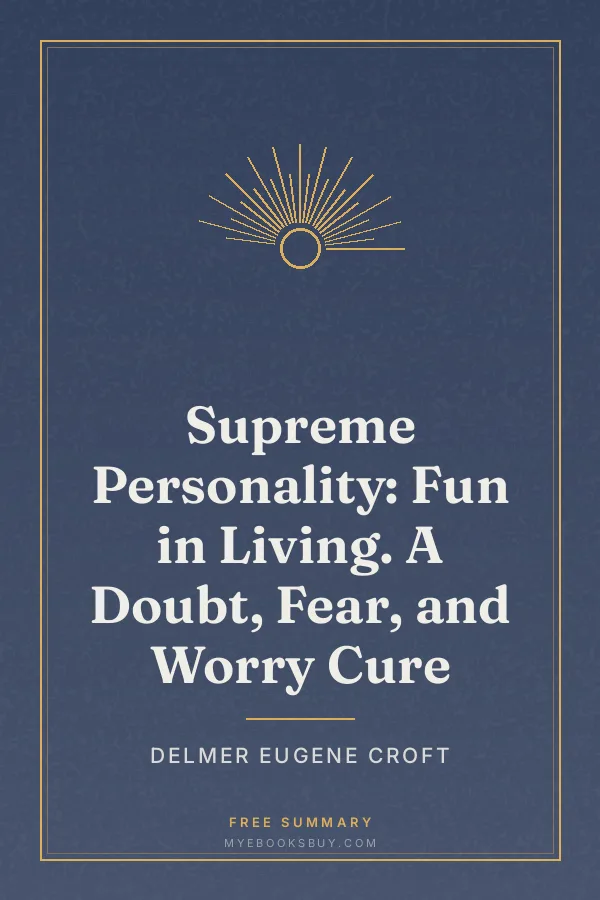 Cover of Supreme Personality: Fun in Living. A Doubt, Fear, and Worry Cure