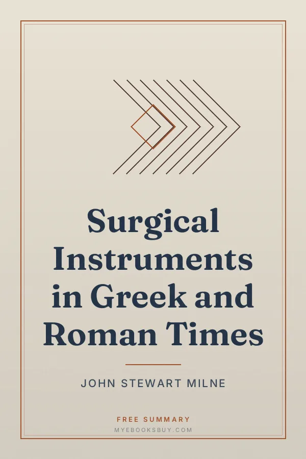 Cover of Surgical Instruments in Greek and Roman Times