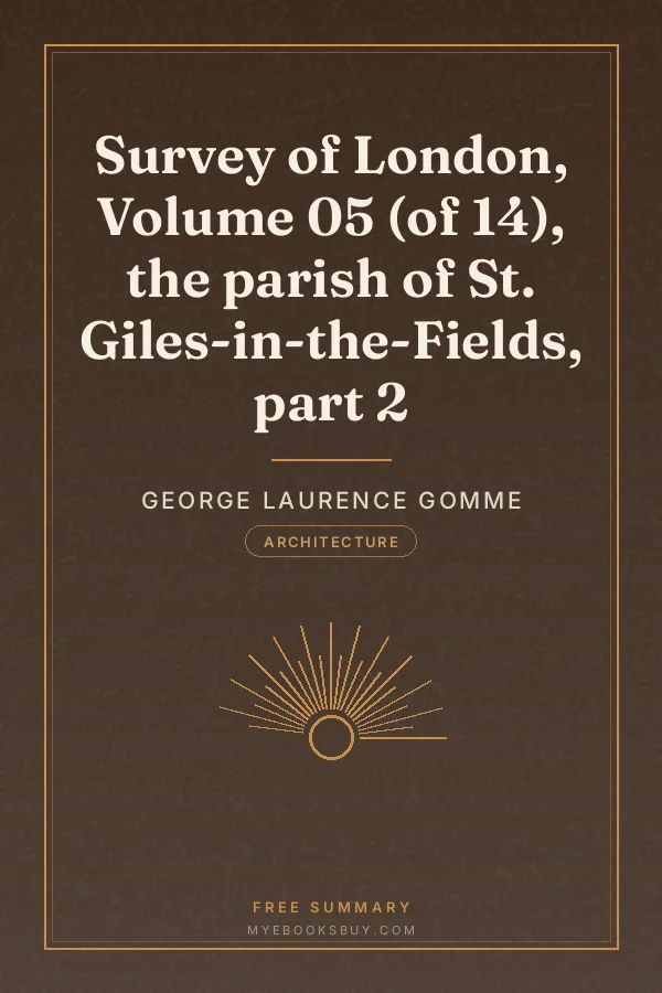 Cover of Survey of London, Volume 05 (of 14), the parish of St. Giles-in-the-Fields, part 2