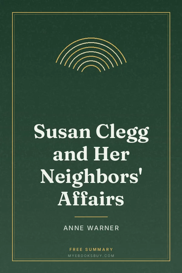 Cover of Susan Clegg and Her Neighbors' Affairs