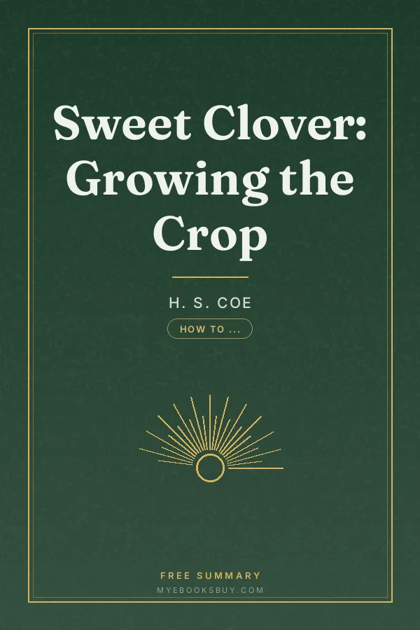 Cover of Sweet Clover: Growing the Crop