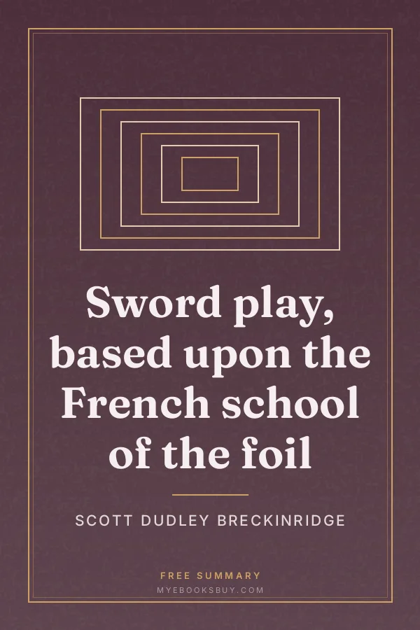 Cover of Sword play, based upon the French school of the foil