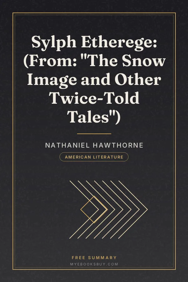 Cover of Sylph Etherege: (From: "The Snow Image and Other Twice-Told Tales")