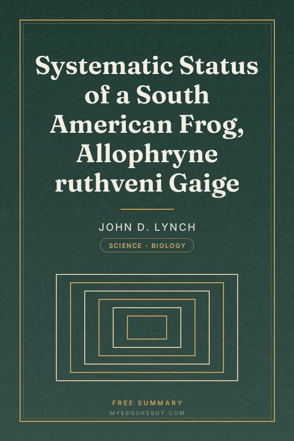 Cover of Systematic Status of a South American Frog, Allophryne ruthveni Gaige