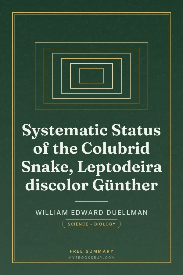 Cover of Systematic Status of the Colubrid Snake, Leptodeira discolor Günther