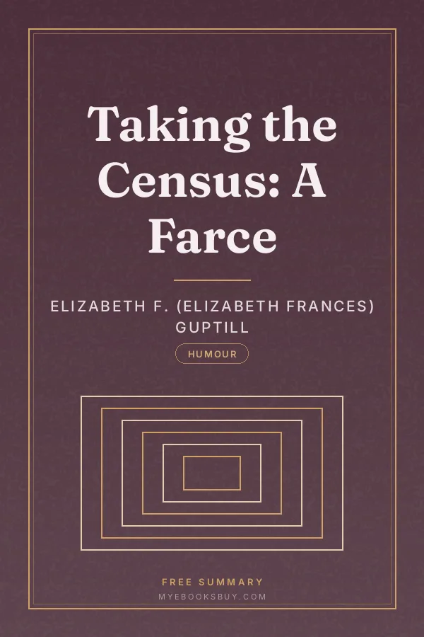 Cover of Taking the Census: A Farce
