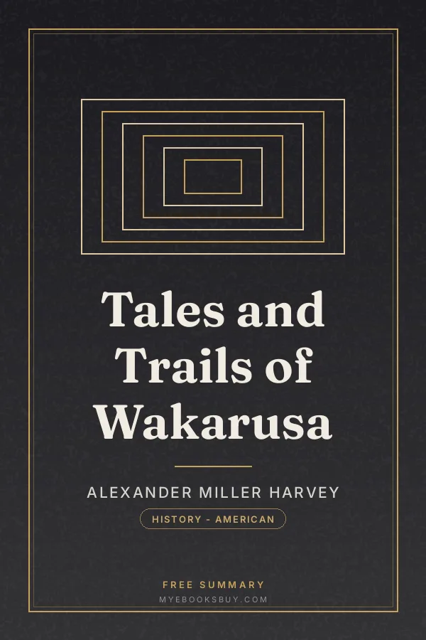 Cover of Tales and Trails of Wakarusa