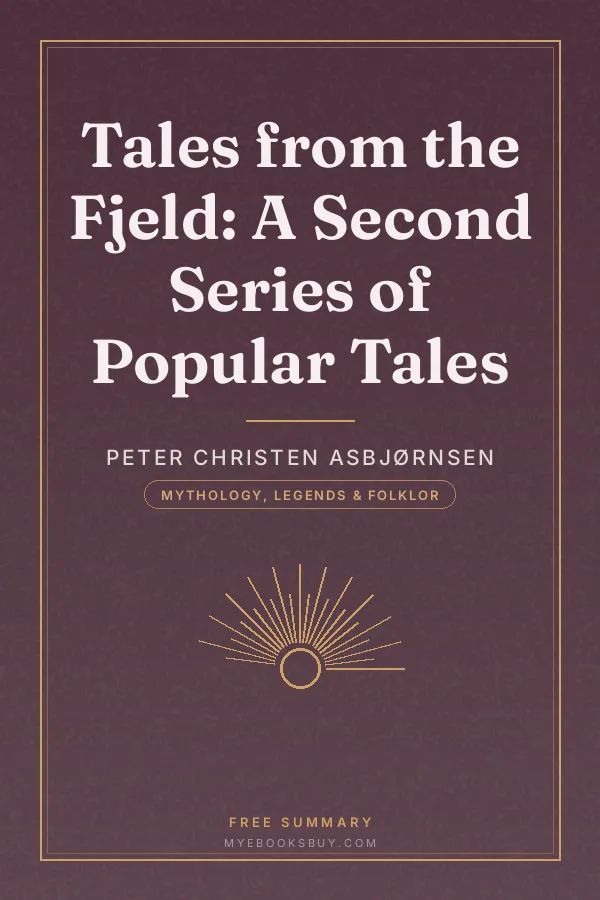 Cover of Tales from the Fjeld: A Second Series of Popular Tales