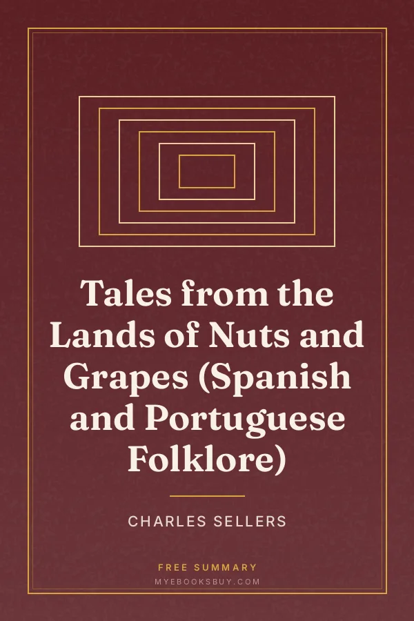 Cover of Tales from the Lands of Nuts and Grapes (Spanish and Portuguese Folklore)