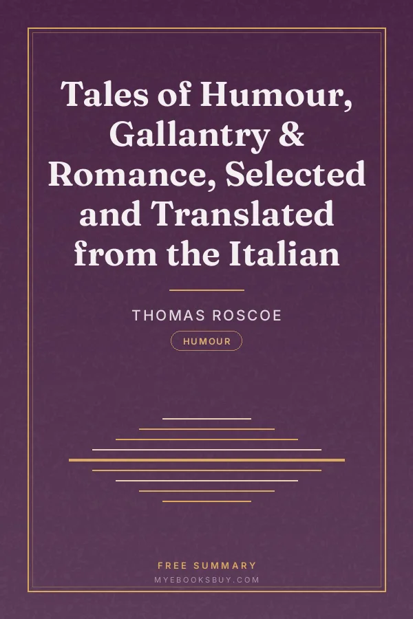 Cover of Tales of Humour, Gallantry & Romance, Selected and Translated from the Italian