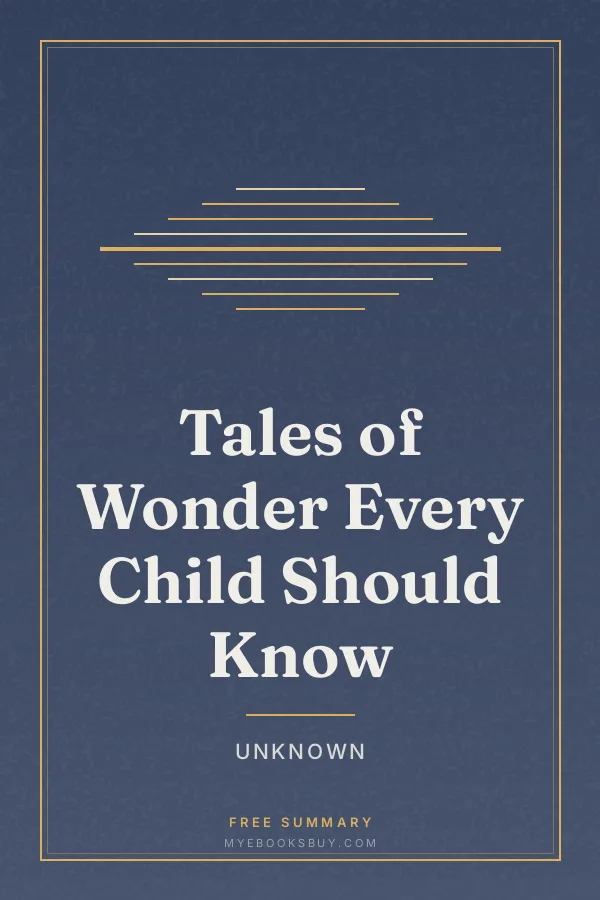Cover of Tales of Wonder Every Child Should Know