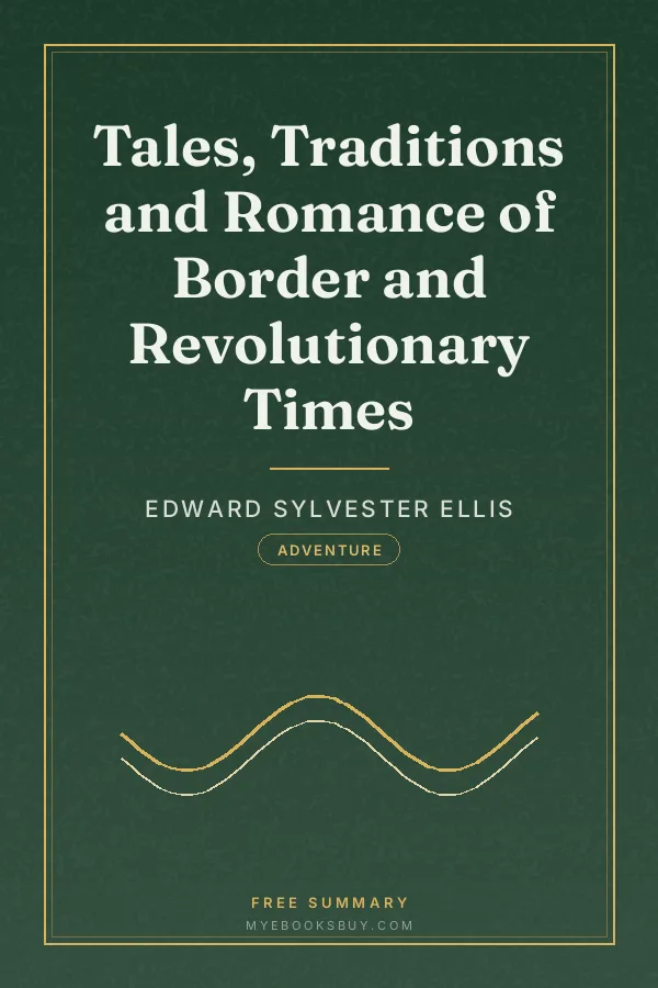 Cover of Tales, Traditions and Romance of Border and Revolutionary Times