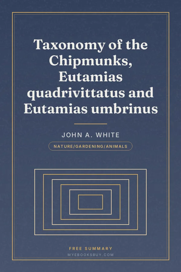 Cover of Taxonomy of the Chipmunks, Eutamias quadrivittatus and Eutamias umbrinus