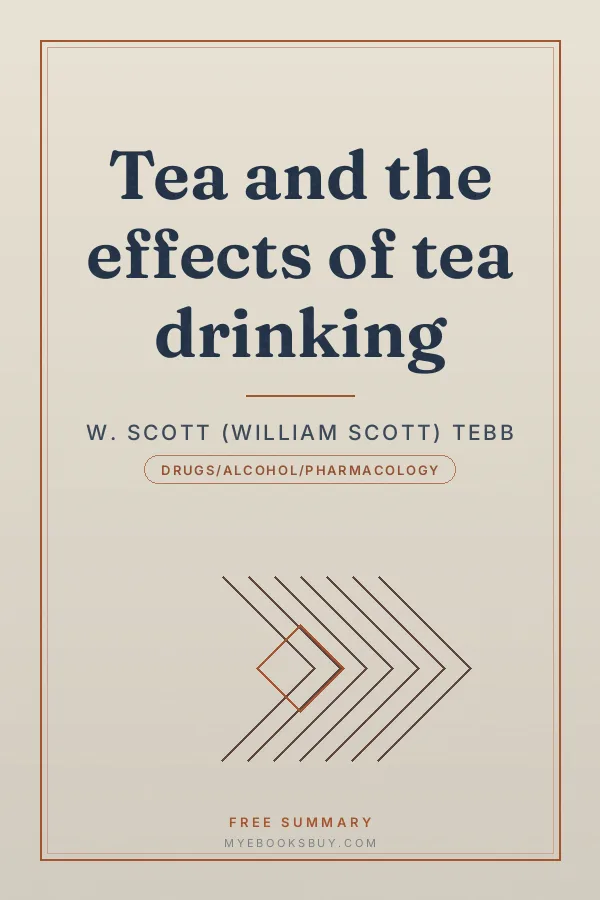 Cover of Tea and the effects of tea drinking