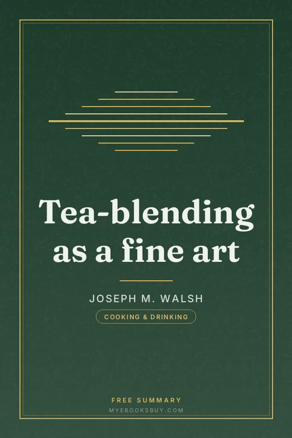 Cover of Tea-blending as a fine art