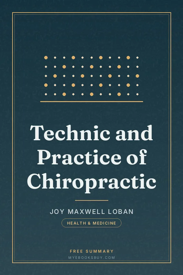Cover of Technic and Practice of Chiropractic