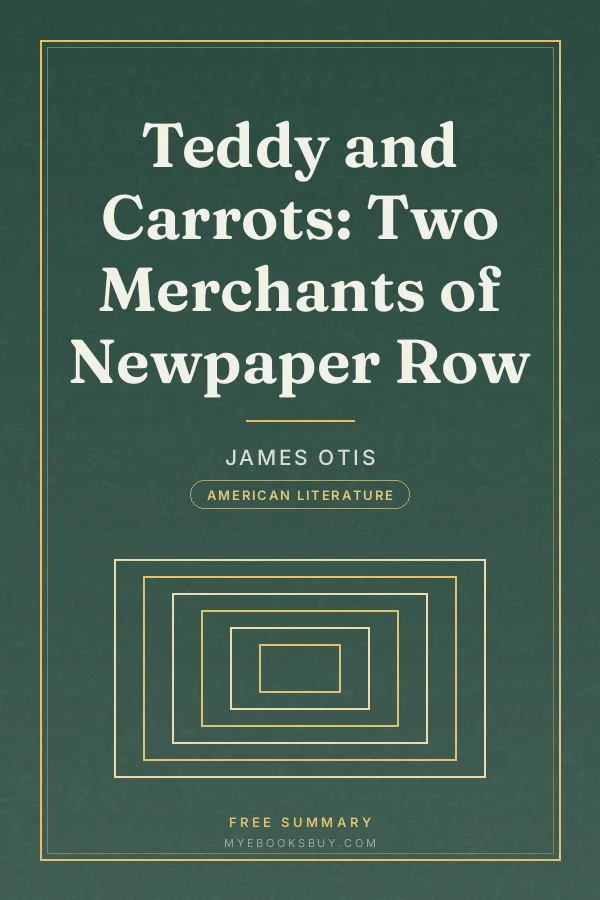 Cover of Teddy and Carrots: Two Merchants of Newpaper Row