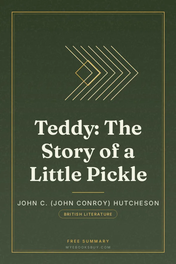 Cover of Teddy: The Story of a Little Pickle