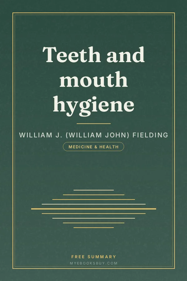 Cover of Teeth and mouth hygiene
