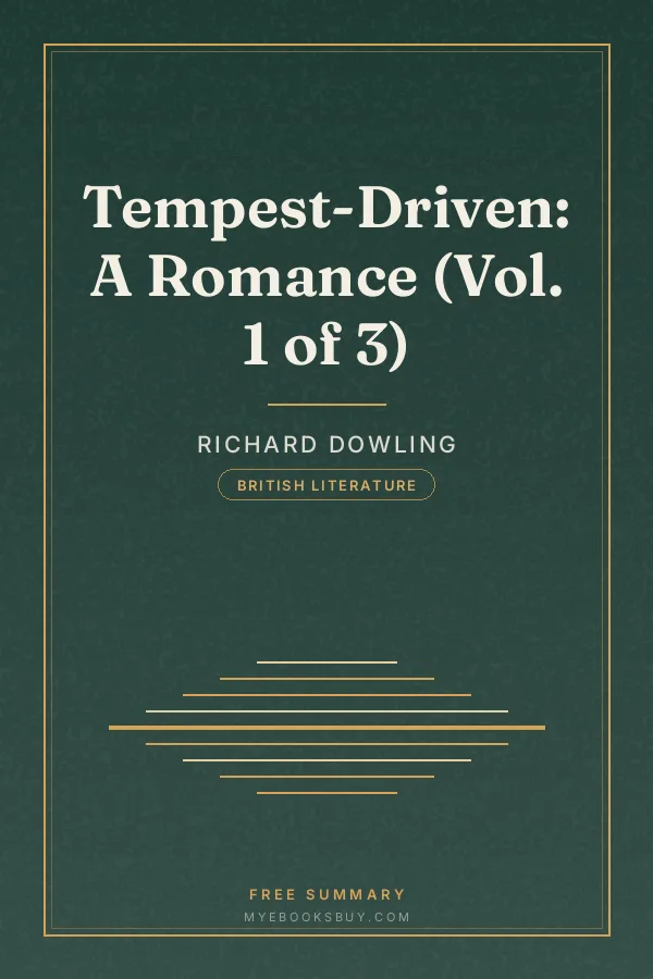 Cover of Tempest-Driven: A Romance (Vol. 1 of 3)