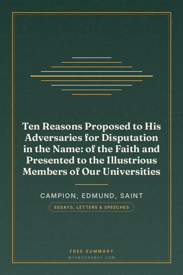 Cover of Ten Reasons Proposed to His Adversaries for Disputation in the Name: of the Faith and Presented to the Illustrious Members of Our Universities
