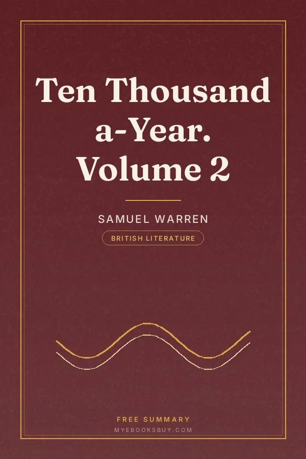 Cover of Ten Thousand a-Year. Volume 2