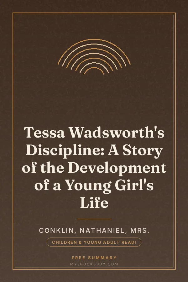 Cover of Tessa Wadsworth's Discipline: A Story of the Development of a Young Girl's Life