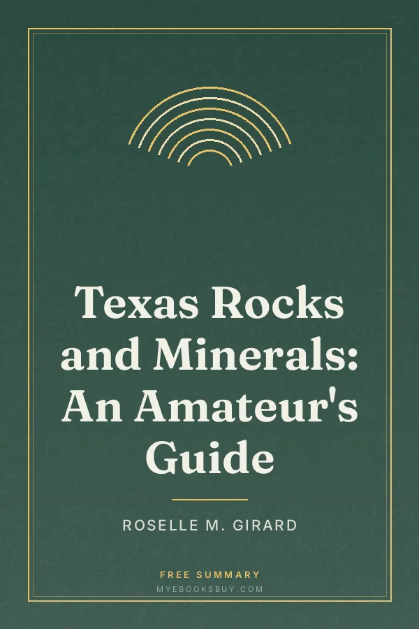 Cover of Texas Rocks and Minerals: An Amateur's Guide