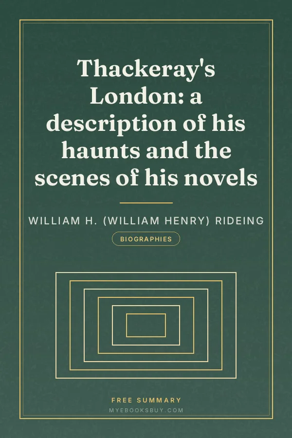 Cover of Thackeray's London: a description of his haunts and the scenes of his novels
