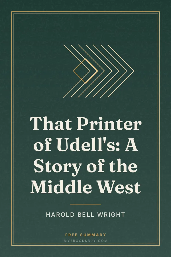 Cover of That Printer of Udell's: A Story of the Middle West