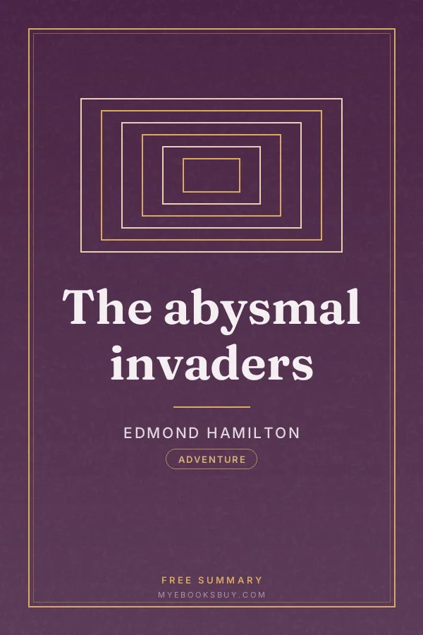 Cover of The abysmal invaders