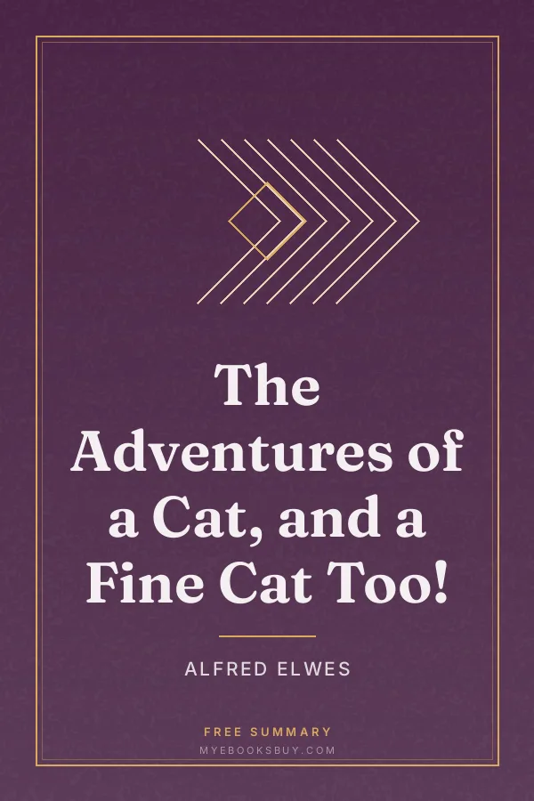 Cover of The Adventures of a Cat, and a Fine Cat Too!