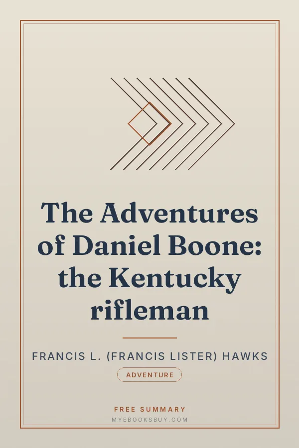 Cover of The Adventures of Daniel Boone: the Kentucky rifleman