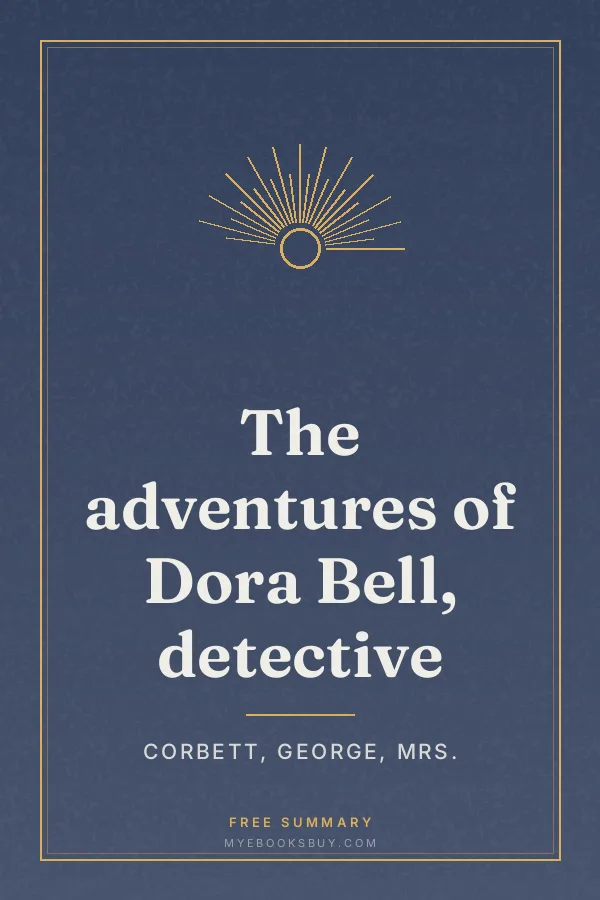 Cover of The adventures of Dora Bell, detective