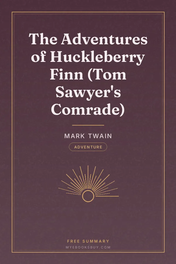 Cover of The Adventures of Huckleberry Finn (Tom Sawyer's Comrade)