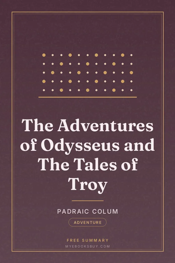 Cover of The Adventures of Odysseus and The Tales of Troy