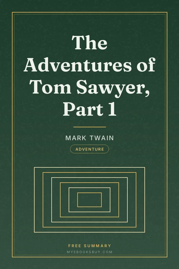 Cover of The Adventures of Tom Sawyer, Part 1