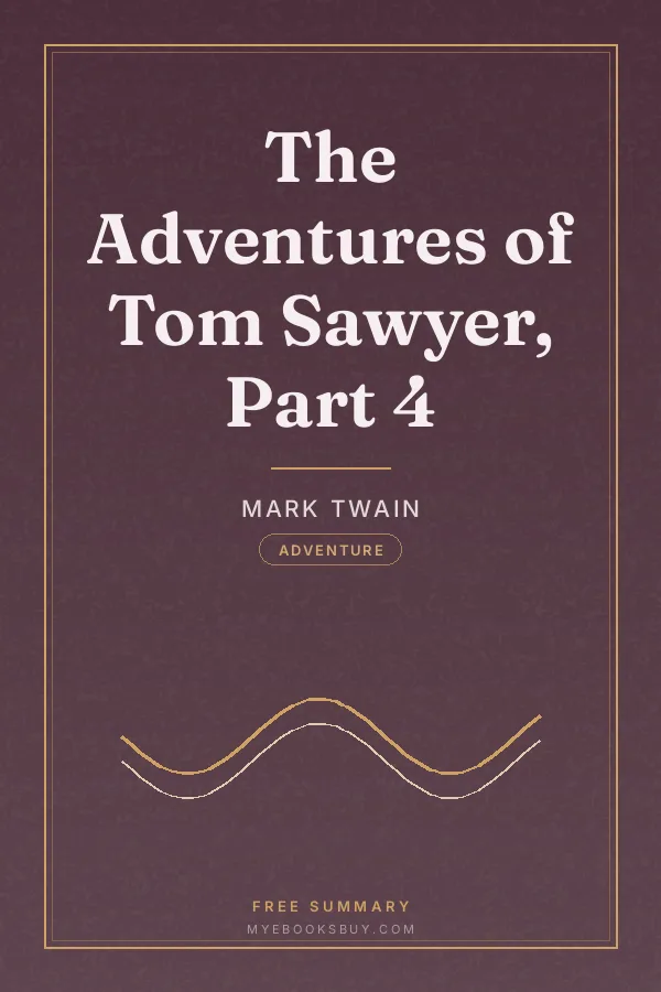 Cover of The Adventures of Tom Sawyer, Part 4