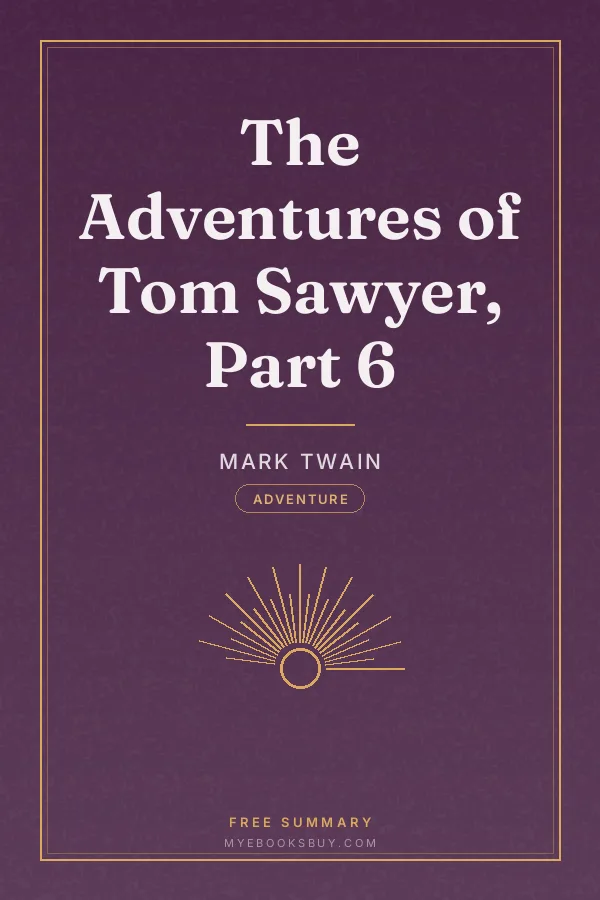 Cover of The Adventures of Tom Sawyer, Part 6