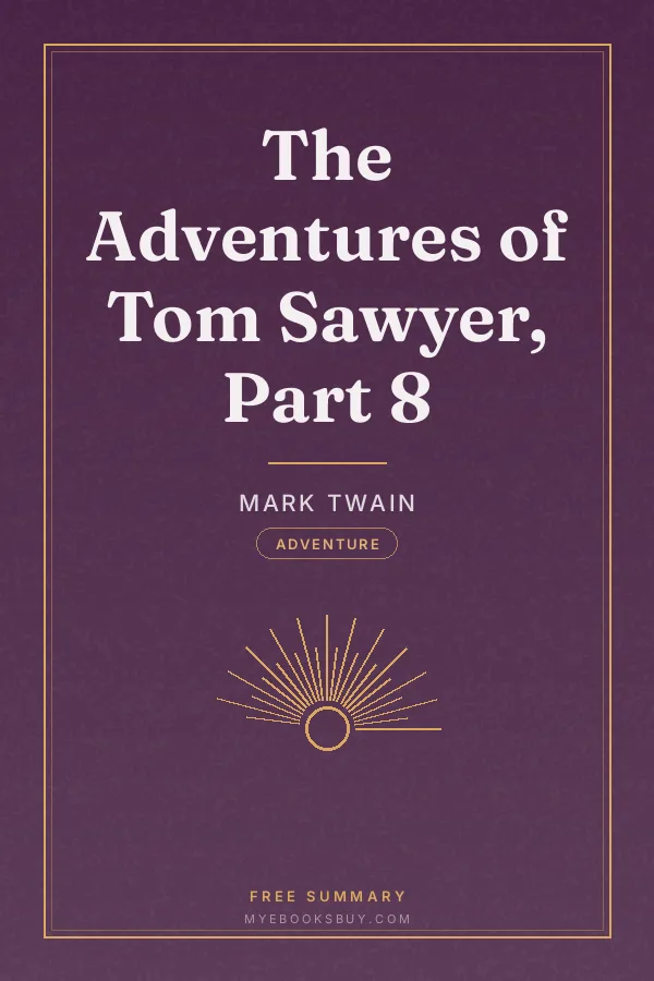 Cover of The Adventures of Tom Sawyer, Part 8