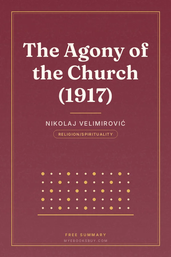 Cover of The Agony of the Church (1917)