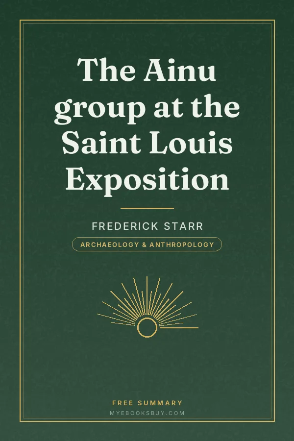 Cover of The Ainu group at the Saint Louis Exposition