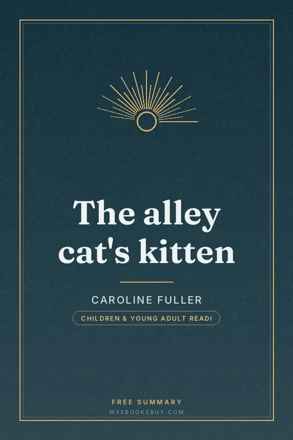 Cover of The alley cat's kitten