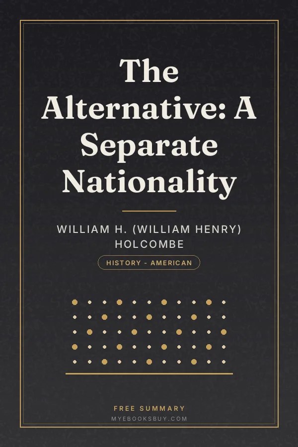 Cover of The Alternative: A Separate Nationality