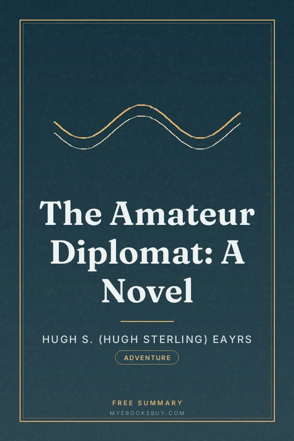 Cover of The Amateur Diplomat: A Novel