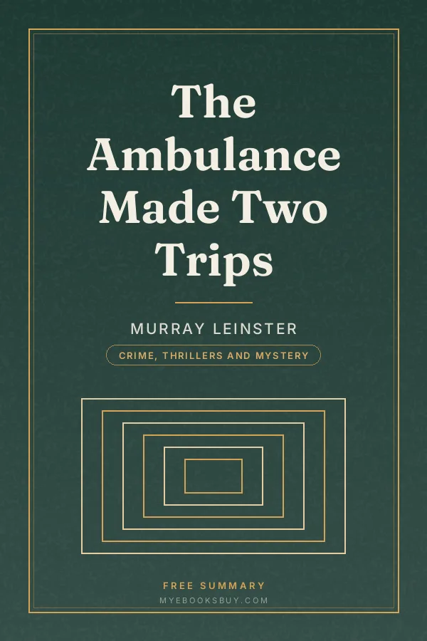 Cover of The Ambulance Made Two Trips