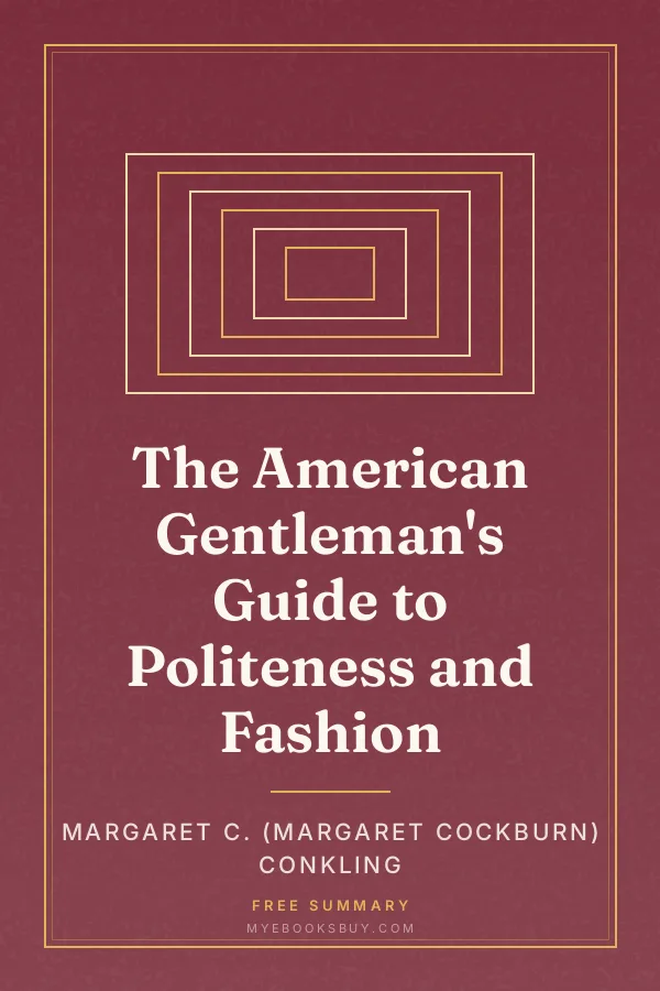 Cover of The American Gentleman's Guide to Politeness and Fashion
