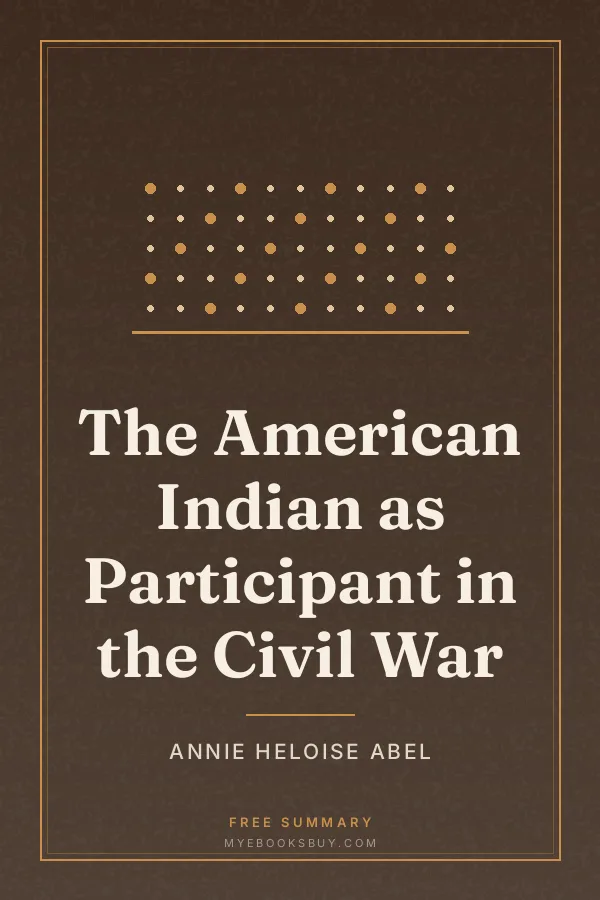Cover of The American Indian as Participant in the Civil War