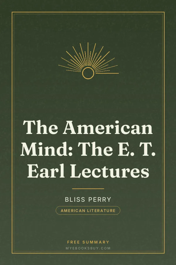 Cover of The American Mind: The E. T. Earl Lectures